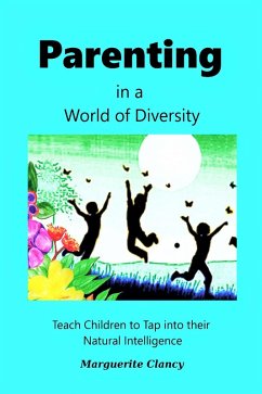 Parenting in a World of Diversity (eBook, ePUB) - Clancy, Marguerite