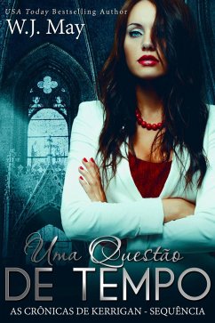 Cover Uma Questão de Tempo (As Crônicas de Kerrigan - Sequência, #1) (eBook, ePUB)
