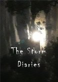 The Storm Diaries (eBook, ePUB) The Storm Diaries (eBook, ePUB)