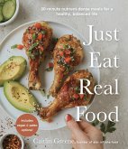 Just Eat Real Food (eBook, ePUB)