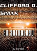 Clifford D. Simak An Anthology (eBook, ePUB)