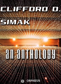 Clifford D. Simak An Anthology (eBook, ePUB) - D. Simak, Clifford