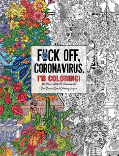 Fuck Off, Coronavirus, I'm Coloring - Dare You Stamp Company