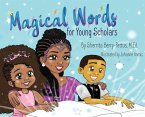 Magical Words for Young Scholars