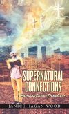 Supernatural Connections: Pursuing Divine Downloads