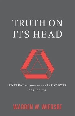 Truth on Its Head - Wiersbe, Warren W