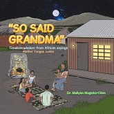 "So Said Grandma"