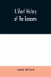 A short history of the Saracens, being... - Bild 1