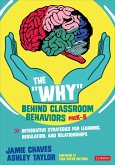 The &quote;Why&quote; Behind Classroom Behaviors, PreK-5