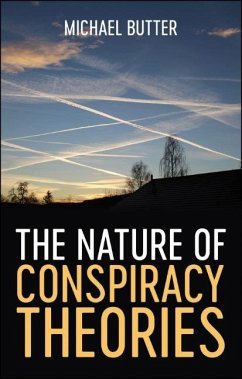 The Nature of Conspiracy Theories - Butter, Michael