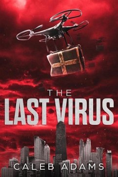 The Last Virus - Adams, Caleb