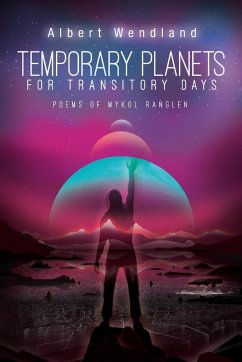 Temporary Planets for Transitory Days - Wendland, Albert