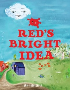 Red's Bright Idea - Lebersfeld, Eric