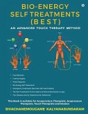 Bio-Energy Self Treatments: An Advanced Touch Therapy Method
