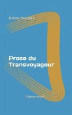 Prose du Transvoyageur