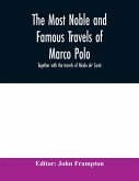 The most noble and famous travels of Marco Polo, together with the travels of Nicolo de' Conti