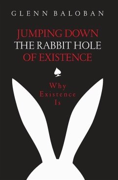Jumping Down The Rabbit Hole Of Existence - Baloban, Glenn