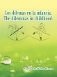 Los Dilemas En La Infancia. the... - Bild 1