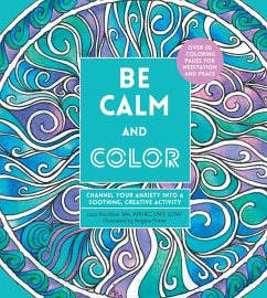 Be Calm and Color - Mucklow, Lacy