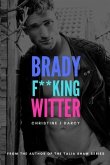 Brady F**king Witter: A Movie Star Romance