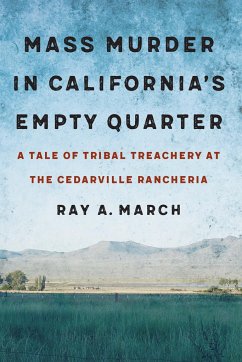 Mass Murder in California's Empty Quarter - March, Ray A
