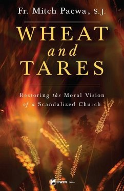 Wheat and Tares - Pacwa, Fr Mitch