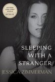 Sleeping With a Stranger