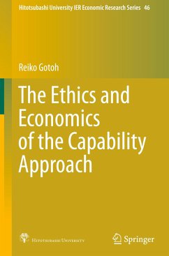 The Ethics and Economics of the Capability Approach - Gotoh, Reiko