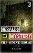 Heralds of Mystery. The Stone House.... - Bild 1
