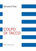 Colpo di Tacco (eBook, ePUB)