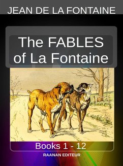 The Fables of La Fontaine (eBook, ePUB) - de La Fontaine, Jean