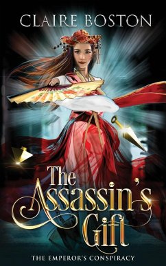 The Assassin's Gift - Leggett, Claire