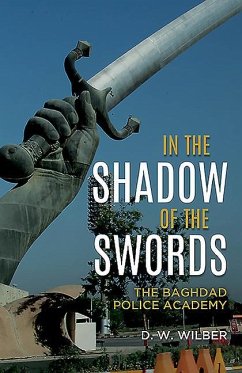 In the Shadow of the Swords - Wilber, D W