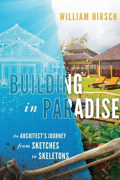 Building In Paradise - Hirsch, William