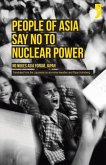 People of Asia Say No to Nuclear Power: No Nukes Asia Forum, Japan
