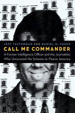 Call Me Commander - Testerman, Jeff; Freed, Daniel M.