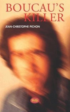 Boucau's Killer - Pichon, Jean-Christophe