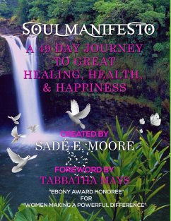 Soul Manifesto - Moore, Sade' E.