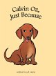 Calvin Oz, Just Because - Bild 1
