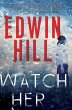 Watch Her - Bild 1