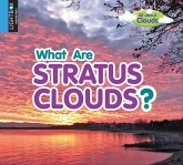 What Are Stratus Clouds?