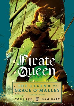 Pirate Queen: The Legend of Grace O'Malley - Lee, Tony