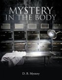 Mystery In The Body