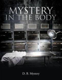 Mystery In The Body - Mystery, D. B.