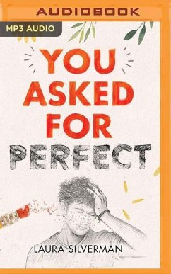 You Asked for Perfect - Silverman, Laura