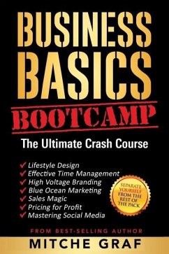 Business Basics BootCamp: The Ultimate Crash Course - Graf, Mitche