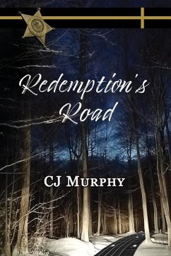 Redemption's Road - Murphy, Cj