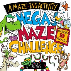 A-Maze-Ing Activity: Mega Maze Challenge - Wos, Joe