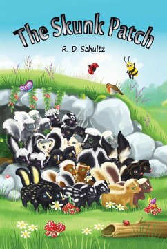 The Skunk Patch - Schultz, R. D.