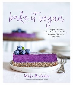 Bake It Vegan (eBook, ePUB) - Brekalo, Maja